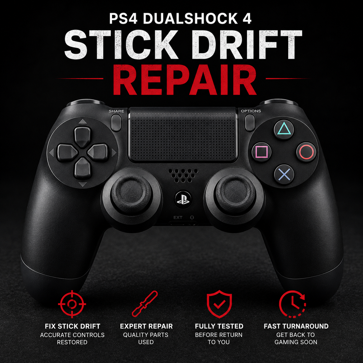PS4 Stick Drift Repair Advertisement